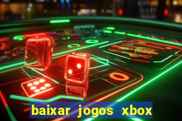 baixar jogos xbox 360 lt